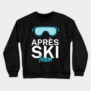 Apres Ski Team Crewneck Sweatshirt